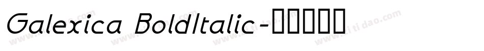 Galexica BoldItalic字体转换